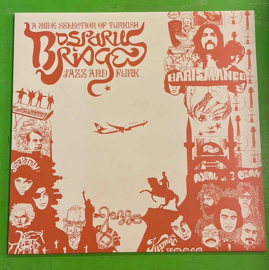 V/A - Bosporus Bridges: A Wide Selection Of Turkish Jazz And Funk | LP
