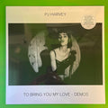 PJ Harvey - To Bring You My Love - Demos | LP