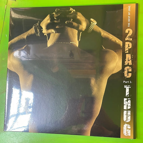 2Pac - The Best Of 2Pac, Part 1: Thug | 2LP